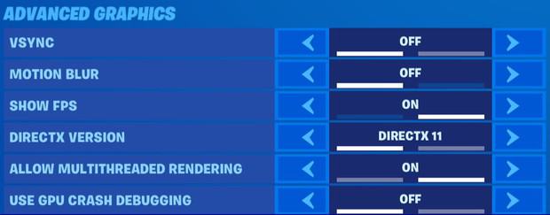 Fortnite advanced graphics settings for high FPS. V sync off, motion blur off, show FPS on, Direct X version 11, allow multithreaded rendering on, use GPU crash debug off